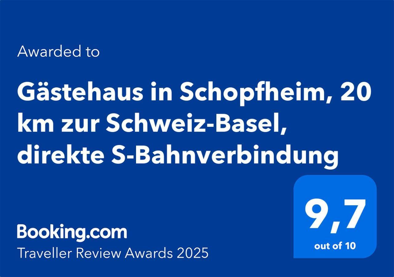Gaestehaus In Schopfheim, 20 Km Zur Schweiz-Basel, Direkte S-Bahnverbindung المظهر الخارجي الصورة